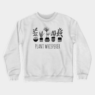 Plant Whisperer - Pot Plant Set (Black) Crewneck Sweatshirt